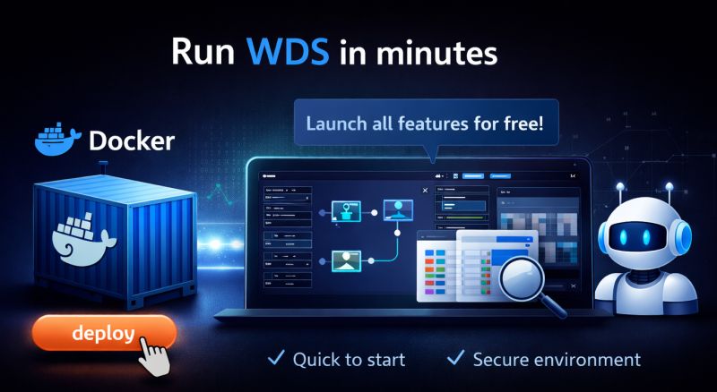 Run WDS in minutes - and start using all features for free!